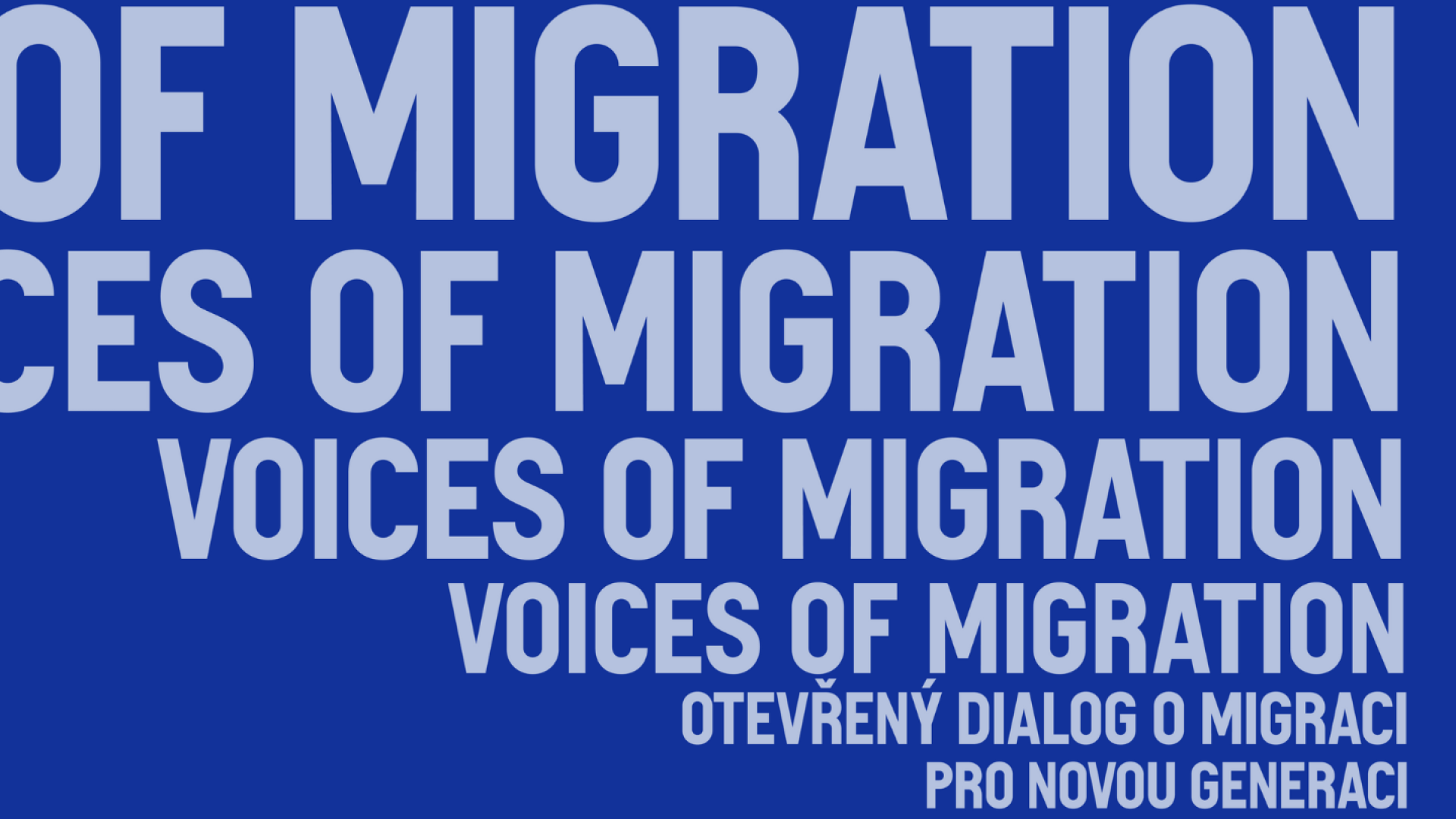 Voices of Migration